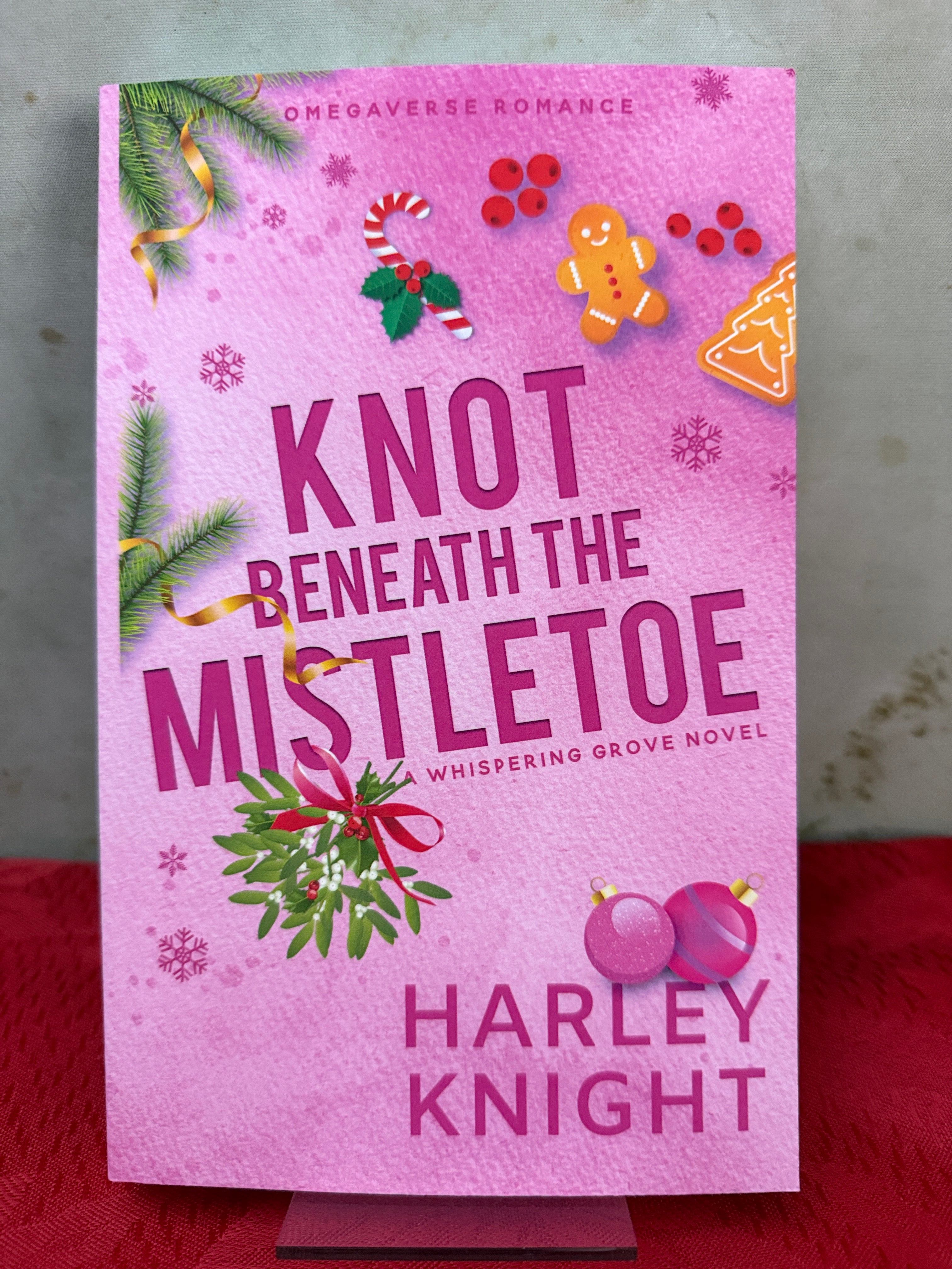 Knot Beneath the Mistletoe by Harley Knight