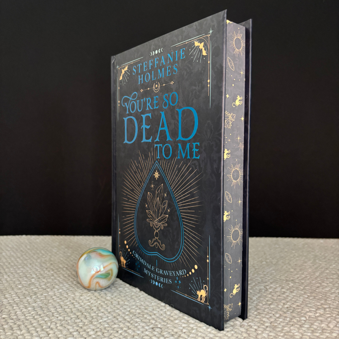 You're So Dead To Me by Steffanie Holmes (Black Discreet Hardback)