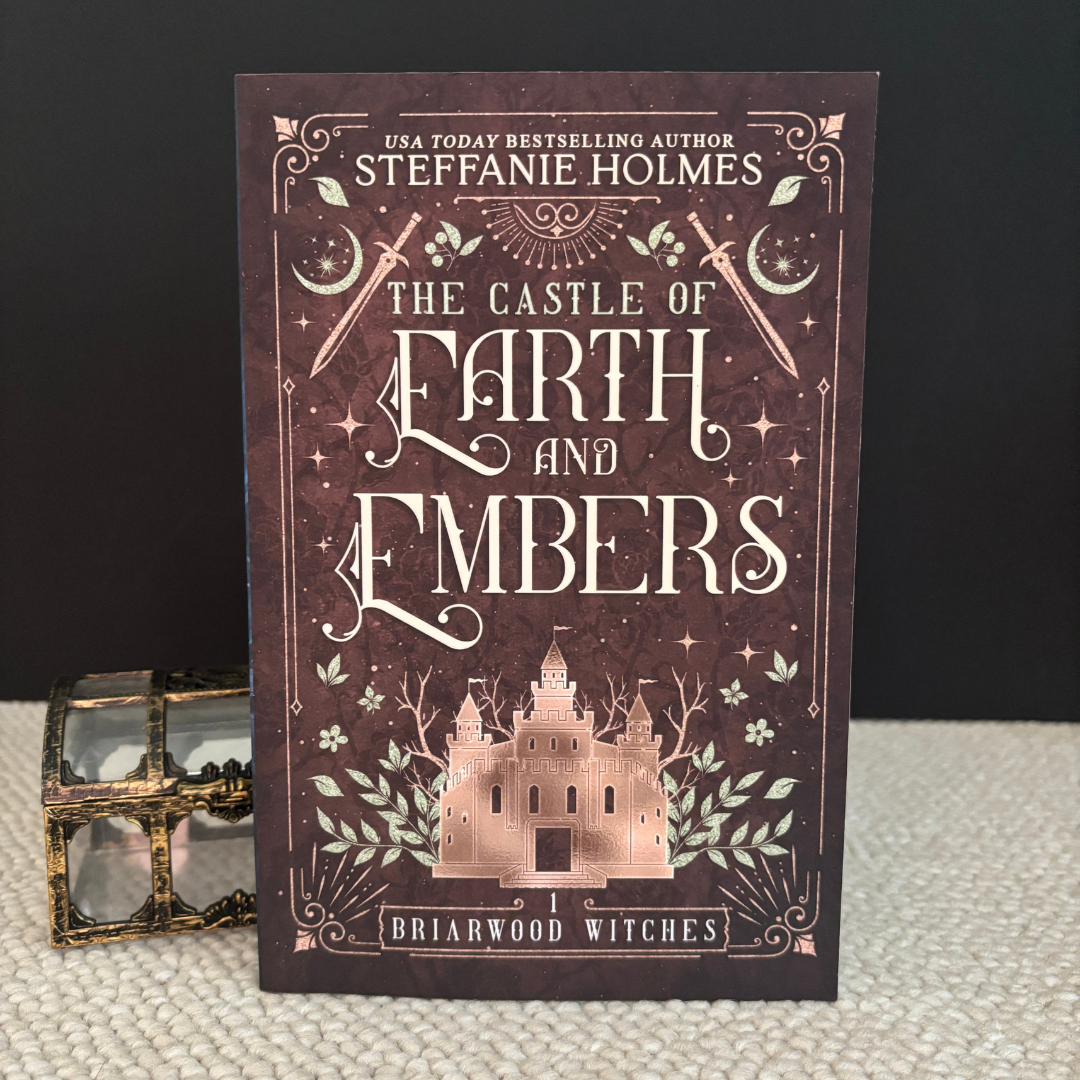 The Castle of Earth and Embers by Steffanie Holmes