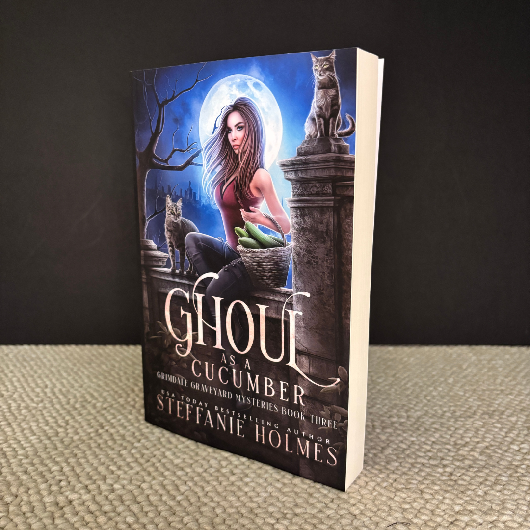 Ghoul as a Cucumber by Steffanie Holmes (Paperback)
