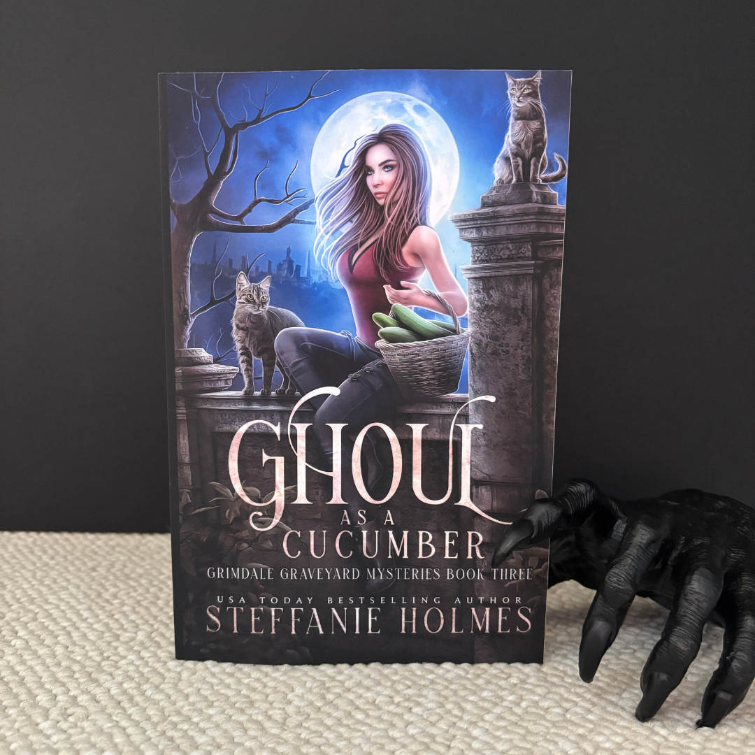 Ghoul as a Cucumber by Steffanie Holmes (Paperback)